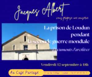 photo La prison de Loudun pendant la seconde guerre mondiale