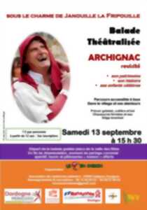 photo balade théatralisée à Archignac