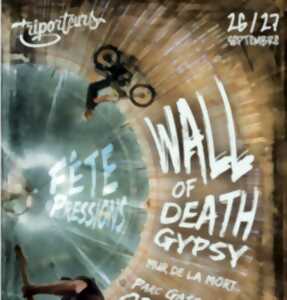 photo Fête des pressions : Wall of death gypsy