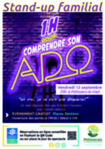 photo Stand-up familial - 1h pour comprendre son ado