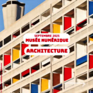 photo Architecture, à la Micro-Folie Vallée du Thouet
