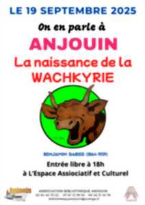 photo Conférence la naissance de ka Wachkyrie