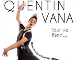photo Tout va bien Quentin Vana - Comédie de Limoges