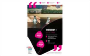 photo Spectacle : Terre ! Par la compagnie Les Lubies