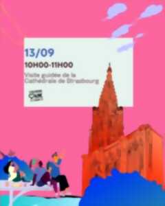 photo Visite guidée de la Cathédrale de Strasbourg
