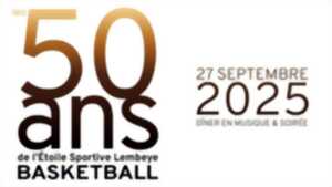 photo 50 ans de l'Etoile Sportive de Lembeye - Basket