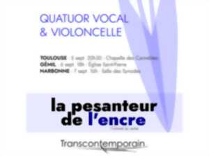 photo LE PESANTEUR DE L'ENCRE : QUATUOR VOCAL ET VIOLONCELLE