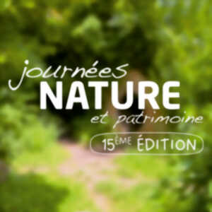 photo Journées Nature et Patrimoine : 15ème édition