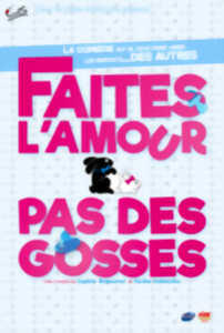 photo Faites l'amour pas des gosses