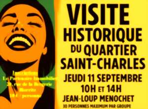 photo Visite historique du quartier Saint-Charles