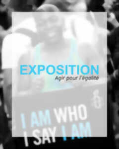 photo Exposition «¿Agir pour l’égalité »