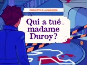 photo Cluedo - Qui a tué madame Duroy ?