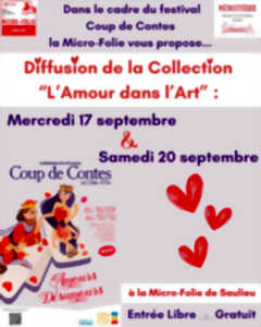 photo Collection l'Amour dans l'Art à la Micro-Folie de Saulieu - Festival Coup de 
Contes -