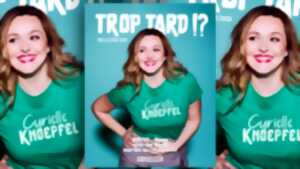 photo Trop tard ? Seuls en scène : Cyrielle Knoepfel