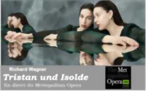 photo Metropolitan Opéra Live : Tristan und Isolde