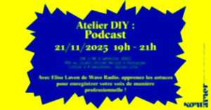 photo Atelier Diy : podcast avec Elise Laven de Wave Radio