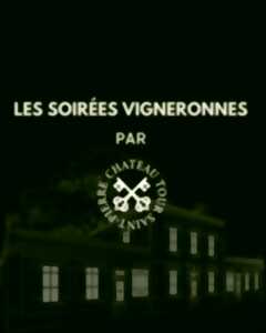 photo Les Soirées Vigneronnes arrivent au Château Tour Saint-Pierre
