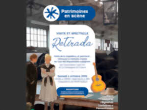 photo PATRIMOINE EN SCÈNE- VISITE PATRIMONIALE ET SPECTACLE - LA RETIRADA