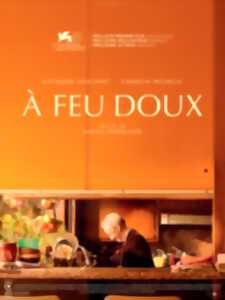photo Cinéma : A feu doux