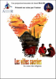 photo Ciné conférence - Villes sacrées, de Paris à Lhassa en courant au coeur des religions