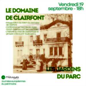 photo JOURNÉES DU PATRIMOINE - LE DOMAINE DE CLAIRFONT