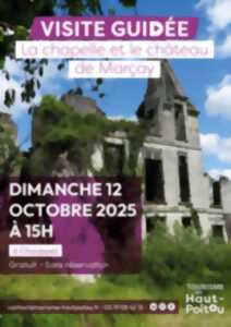 Visite de la chapelle et du château de Marçay