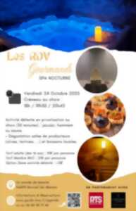 photo LES RDV GOURMANDS - SPA NOCTURNE