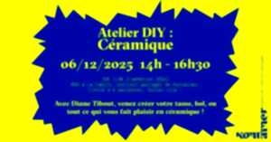 Atelier Diy : Céramique avec Diane Tibout