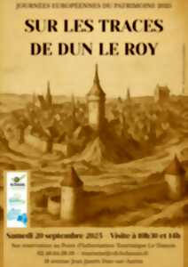 photo Journées Européennes du Patrimoine - Sur les traces de Dun Le Roy