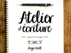 photo Atelier d'écriture avec Angie Croll