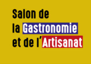 Salon de la gastronomie et de l'artisanat 