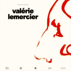SPECTACLE - VALÉRIE LEMERCIER