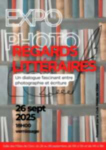 Exposition « Regards littéraires »