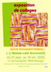 Exposition de collages - Sylvie Broussard Boileau