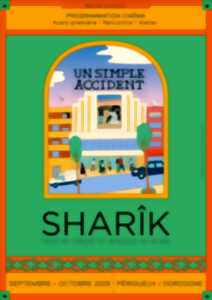 Sharîk  - Ciné-conférence