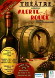 Alerte au rouge (théâtre)