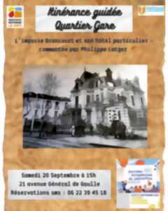 ITINÉRANCE GUIDÉE QUARTIER GARE - JOURNÉES EUROPÉENNES DU PATRIMOINE