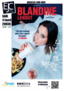 photo SPECTACLE  : BLANDINE LEHOUT