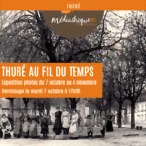 photo Cycle généalogie / Exposition : Thuré au fil du temps
