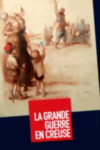 photo Exposition La Grande Guerre en Creuse