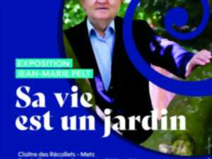photo Exposition - sa vie est un jardin