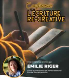 photo Conférence « l’écriture récréative » par Emilie Riger