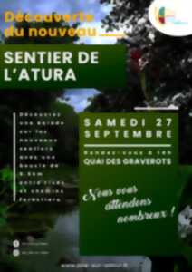 photo Découverte du nouveau sentier de l'Atura