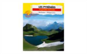 photo Connaissance du monde - Les Pyrénées