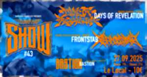 photo SBHC #43 w/ DAYS OF REVELATION - FRONTSTAB - BASTION