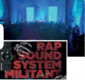 photo Soirée RAP : Rap Sound System Militant