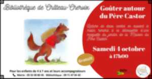 photo Goûter autour du Père Castor – Bibliothèque de Château-Chervix