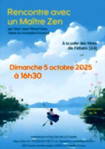 photo Rencontre avec un Maître Zen