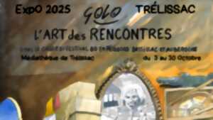 Exposition GOLO - L’ART DES RENCONTRES