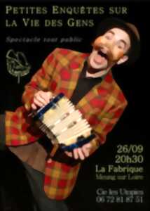 Spectacle : Petite enquête sur la vie des gens